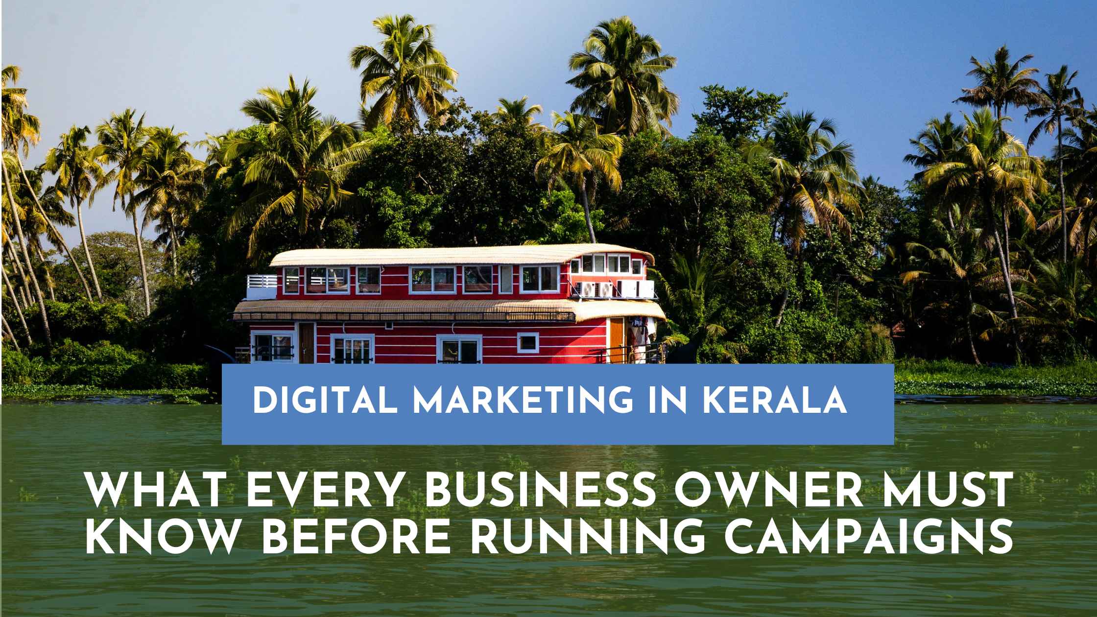 Digital Marketing in Kerala