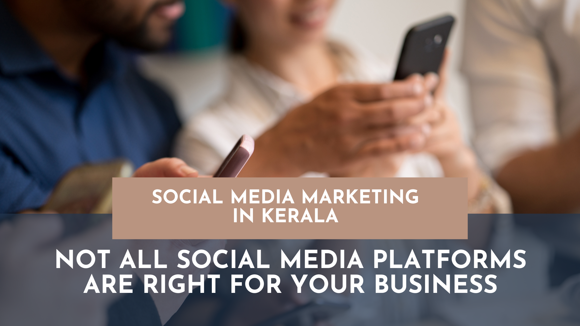 Social Media Marketing in Kerala